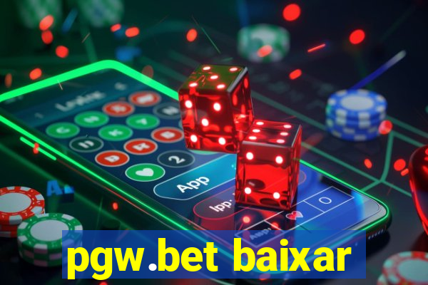 pgw.bet baixar